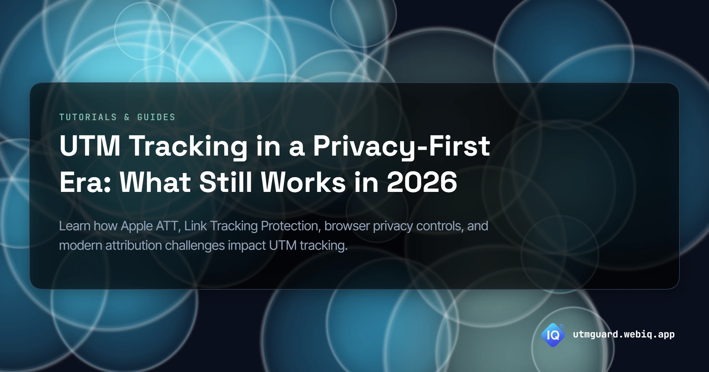 UTM tracking and attribution in a privacy-first world