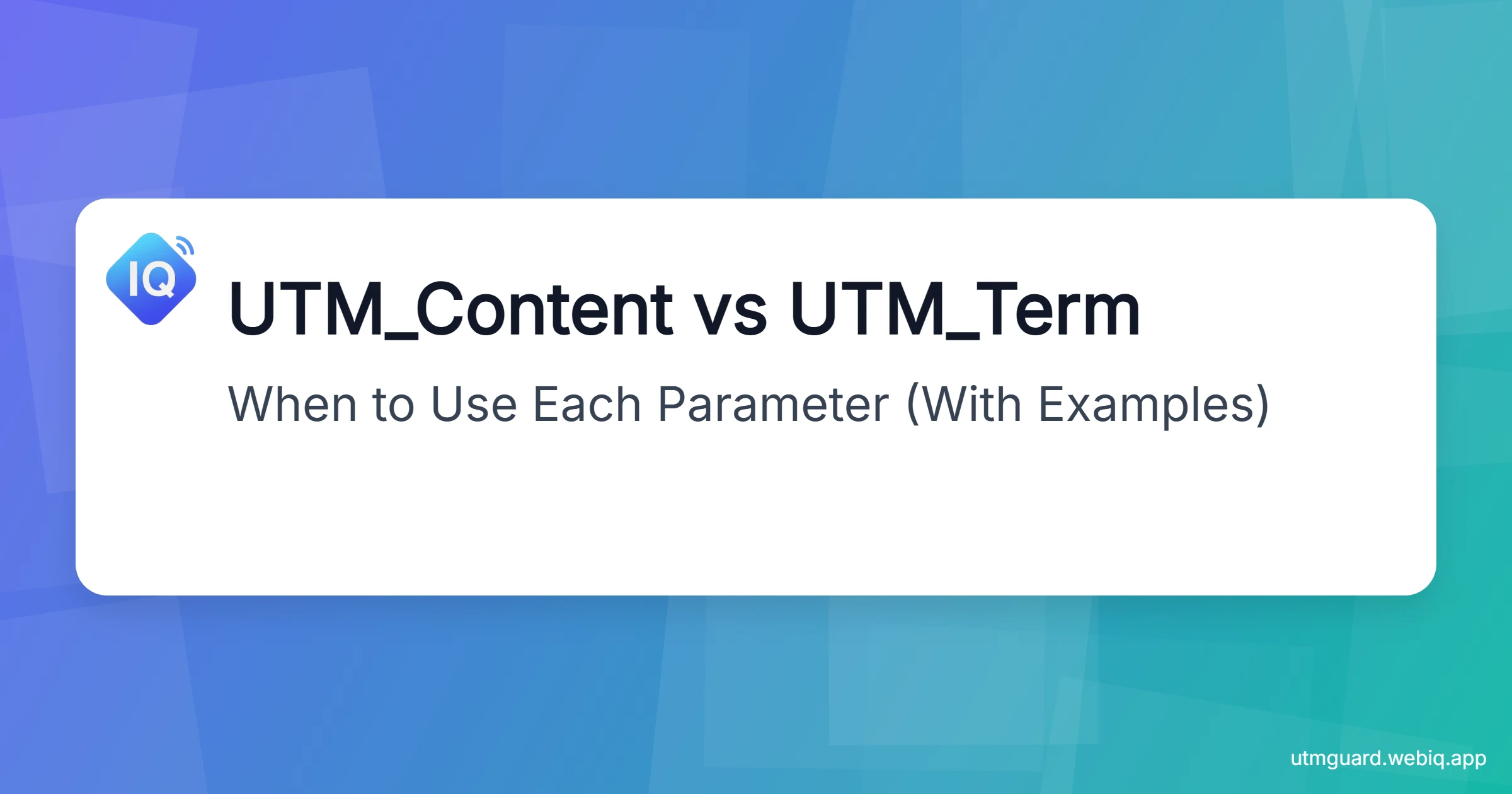 Guide to utm_content and utm_term parameters with decision flowchart